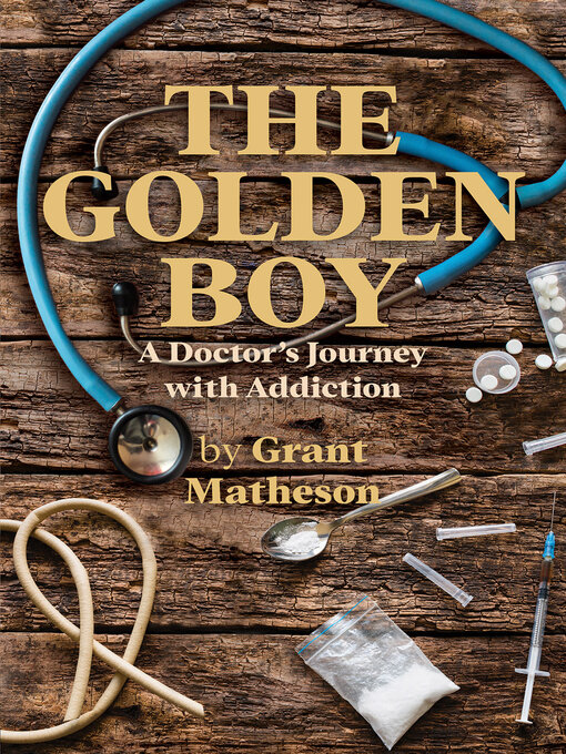 Title details for The Golden Boy by Grant Matheson - Wait list
